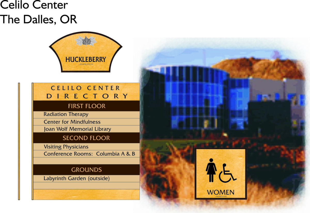 Directory sign for Celilo Center in The Dalles, OR. The first floor has Radiation Therapy, Center for Mindfulness, Joan Wolf Memorial Library. Second floor has Visiting Physicians and Conference Rooms: Columbia A & B. Grounds have a Labyrinth Garden. Restroom sign for women.